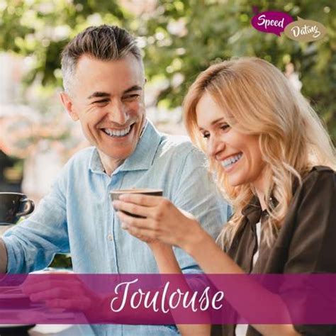 soirée celibataire toulouse|Speed Dating Toulouse